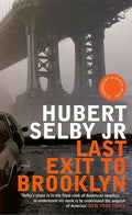 Last Exit to Brooklyn (Bloomsbury Classic Reads)