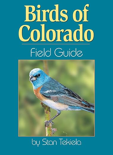 Birds of Colorado Field Guide (Field Guides)
