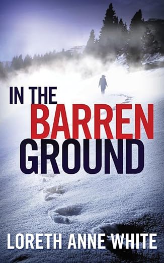 In the Barren Ground