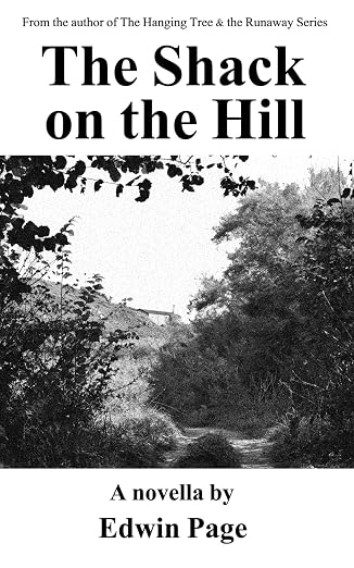 The Shack on the Hill