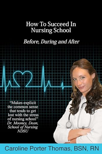 How To Succeed In Nursing School