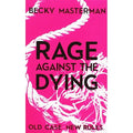 Rage Against The Dying