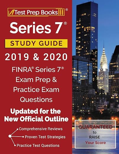 Series 7 Study Guide 2019 & 2020