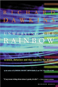 Unweaving the Rainbow