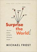 Surprise the World