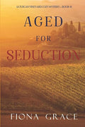 Aged for Seduction