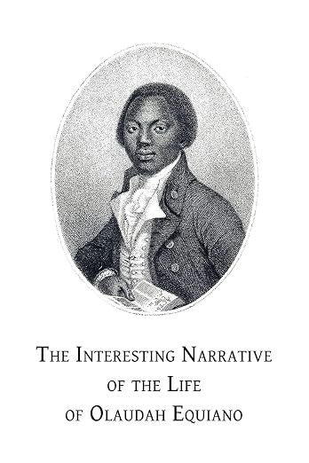 The Interesting Narrative of the Life of Olaudah Equiano