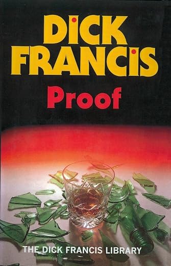 Proof (Dick Francis Library)