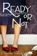 Ready or Not