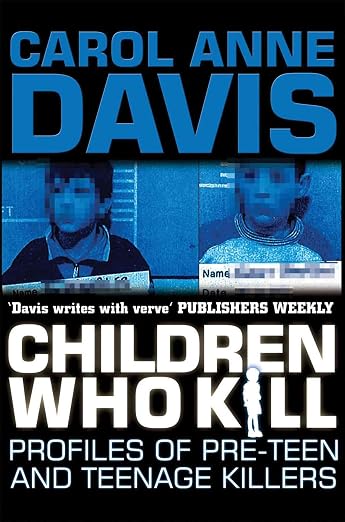 Children Who Kill