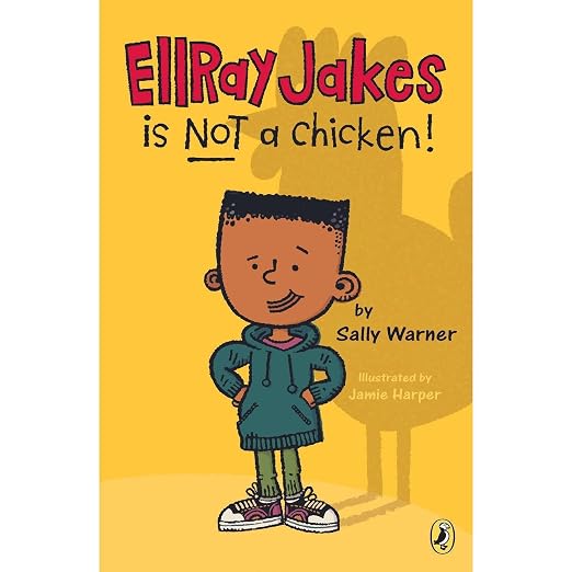 Ellray Is Not a Chicken!