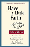 Have a little faith