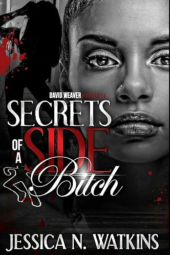 Secrets of a side bitch