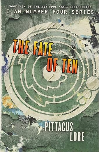 The Fate Of Ten (Turtleback School & Library Binding Edition) (The Lorien Legacies: I Am Number Four)