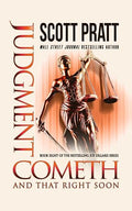 Judgment Cometh