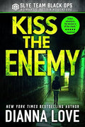Kiss the Enemy