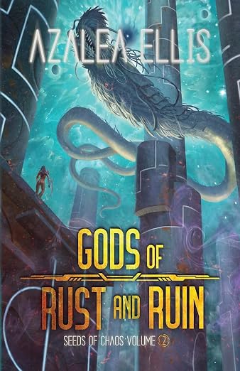 Gods of Rust and Ruin