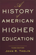 A History of American Higher Education
