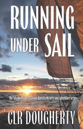 Running Under Sail - A Connie Barrera Thriller