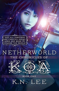 Netherworld (The Chronicles of Koa) (Volume 1)