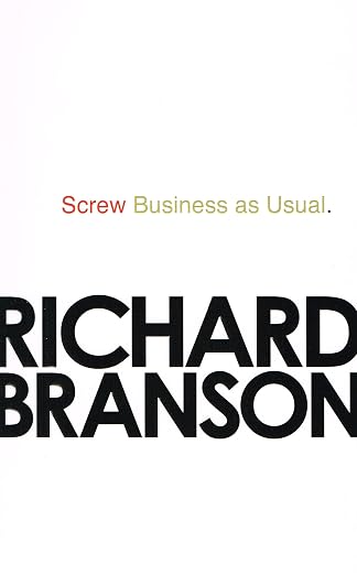 Screw Business As Usual