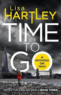 Time To Go (Detective Caelan Small)