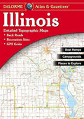 Illinois Atlas and Gazetteer (Illinois Atlas and Gazetteer, Fifth Edition)