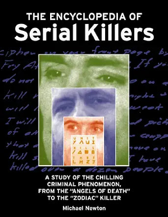 The encyclopedia of serial killers