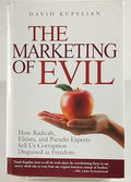 The Marketing of Evil