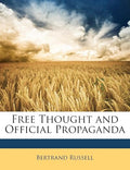 Free Thought and Official Propaganda