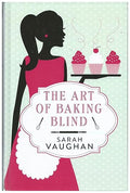 The art of baking blind