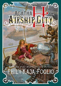 Agatha H. and the Airship City (Girl Genius)