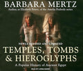 Temples, Tombs, and Hieroglyphs