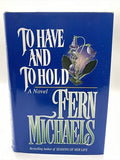 To have and to hold
