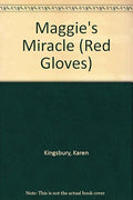 Maggie's miracle