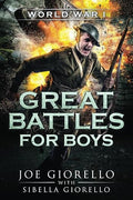 Great Battles for Boys