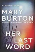 Her last word