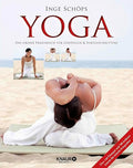 Yoga - Das große Praxisbuch für Einsteiger & Fortgeschrittene