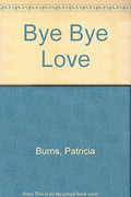 Bye Bye Love