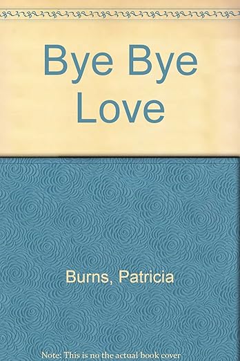 Bye Bye Love