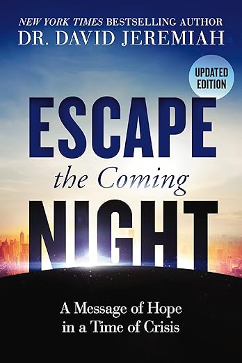 Escape the Coming Night