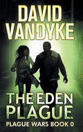 The Eden Plague