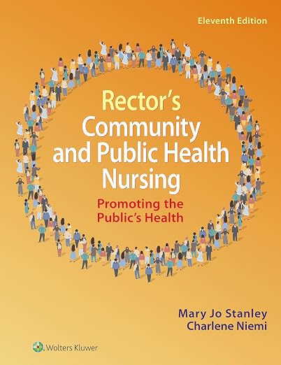 Rector's Community and Public Health Nursing: Promoting the Public's Health