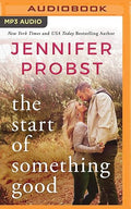 Start of Something Good, The