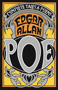The complete tales and poems of Edgar Allan Poe.