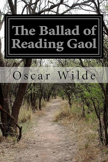 The Ballad of Reading Gaol