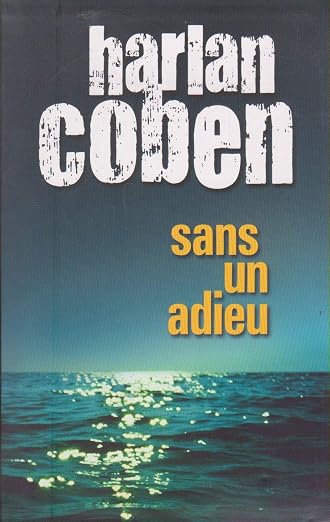 Sans un adieu