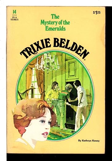 Trixie Belden and the Mystery of the emeralds (Trixie Belden library)