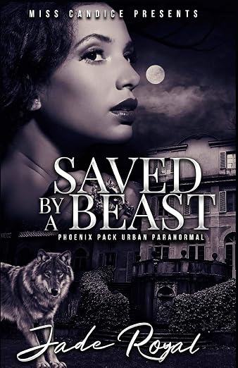 Saved By a Beast