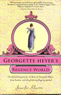 Georgette Heyer's Regency world